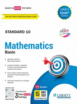 Liberty Std.10 To The Point Series - Mathematics (BASIC) Latest 2022 E.M (For Board Exam 2023).