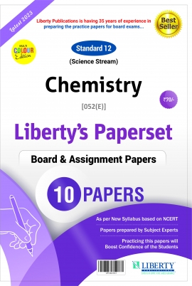 Liberty Std-12th Science  Assignment Paper Set -Chemistry for 2023 Board Exam. (English Medium)