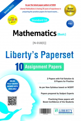 Liberty Std-10 Assignment Paper Set - Mathematics (BASIC) For 2023 Board Exam (EM)