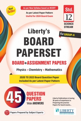 STD 12 SCIENCE (GROUP - A) BOARD ASSIGNMENT PAPER SET (English Medium)