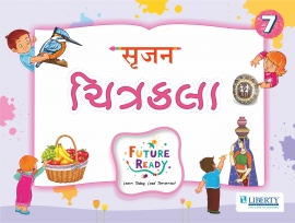 Future Ready Series - Liberty Srujan Chitrakala Std - 7